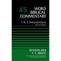 1 and 2 Thessalonians, Volume 45: Second Edition 45 - Hardcover