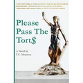 Please Pass The Torts - Paperback