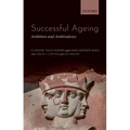 Successful Ageing: Ambition and Ambivalence - Paperback