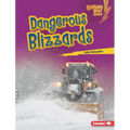 Dangerous Blizzards - Library Binding