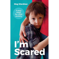 I'm Scared: Five Easy Steps for Child Anxiety - Paperback