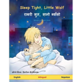 Sleep Tight, Little Wolf - राम्ररी सुत, सानो ब्व - Paperback