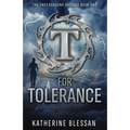 T for Tolerance - Paperback