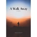 A Walk Away - Paperback