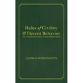 Rules of Civility & Decent Behavior In Company and Conversation - Paperback