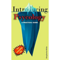 Introducing Psycology: A practical Guide - Paperback