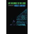 Life Belongs to the Loud - Paperback
