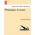 Pharisees. a Novel. - Paperback