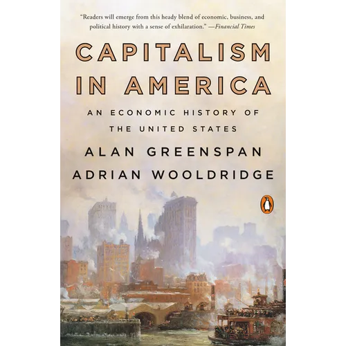 Capitalism in America: An Economic History of the United States - Paperback