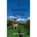A Spoonful of Dirt - Paperback
