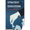 Strategy: from concept to execution, a compendium - Paperback