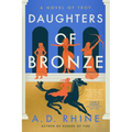 Daughters of Bronze: A Novel of Troy - Paperback