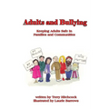 Adults and Bullying: Keeping Adults Safe in Families and Communities - Paperback