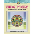 Kaleidoscope Designs Stained Glass Coloring Book - Paperback