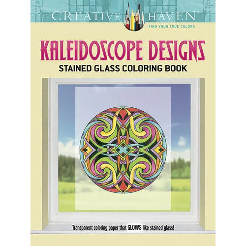 Kaleidoscope Designs Stained Glass Coloring Book - Paperback