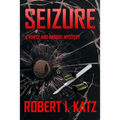 Seizure: A Kurtz and Barent Mystery - Paperback