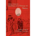 Maria Graham's Journal of a Voyage to Brazil - Paperback