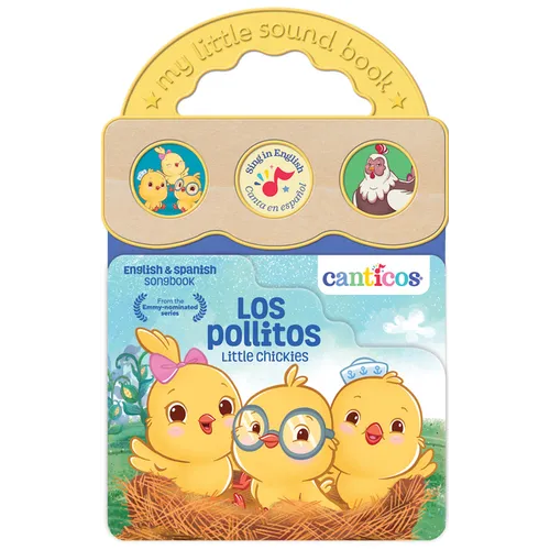 Canticos Los Pollitos / Little Chickies (Bilingual) - Board Book