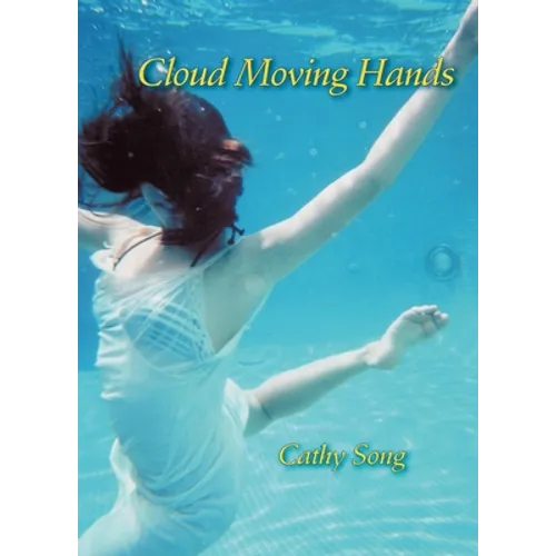 Cloud Moving Hands - Paperback