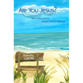 Are You Jesus? - Paperback