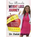 Your Ultimate Weight Loss Journey: Shed & Shine: the Skinny & Sexy Guide - Hardcover