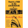 There's A Fish In The Courthouse - Hardcover