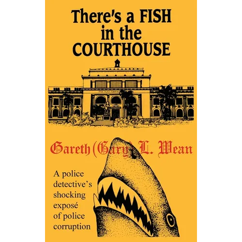 There's A Fish In The Courthouse - Hardcover
