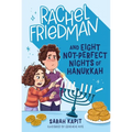 Rachel Friedman and Eight Not-Perfect Nights of Hanukkah - Hardcover
