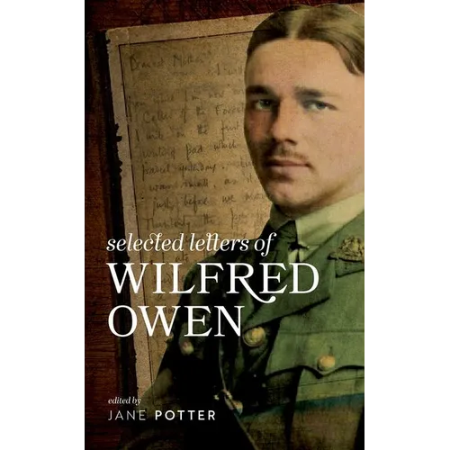 Selected Letters of Wilfred Owen - Hardcover