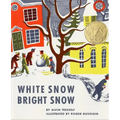 White Snow, Bright Snow - Paperback
