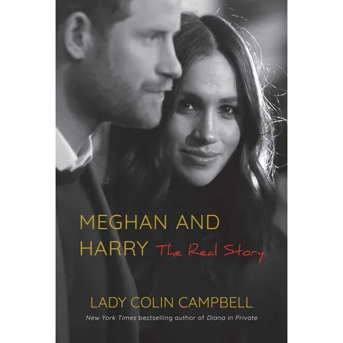 Meghan and Harry: The Real Story - Hardcover