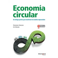 Economía circular: Un enfoque práctico para transformar los modelos empresariales - Paperback