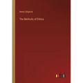 The Methods of Ethics - Paperback