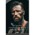 The Last Mine: A Post-Apocalyptic Story of Appalachian Resilience - Paperback