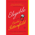Eligible: A Modern Retelling of Pride and Prejudice - Paperback