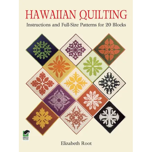 Hawaiian Quilting: Instructions and Full-Size Patterns for 20 Blocks - Paperback