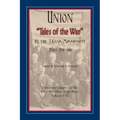 Union "Tales of the War" in the Trans-Mississippi, Part One: 1861 - Paperback