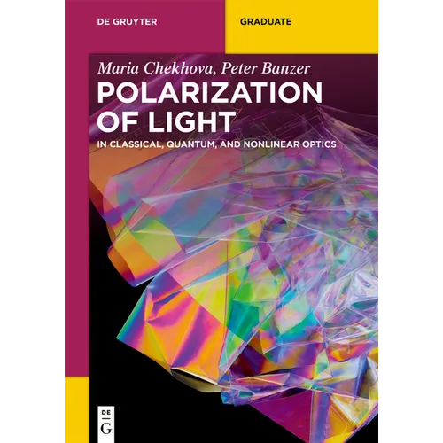 Polarization of Light: In Classical, Quantum, and Nonlinear Optics - Paperback