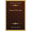 Drama Of The Ages - Paperback