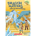 Chill of the Ice Dragon: A Branches Book (Dragon Masters #9): Volume 9 - Paperback