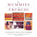 The Mummies of Urumchi - Paperback