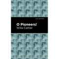 O Pioneers! - Hardcover