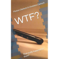 Wtf?: That really happend to them? - Paperback