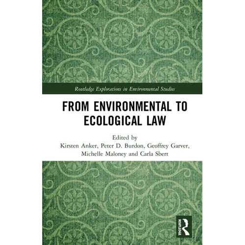 From Environmental to Ecological Law - Paperback