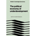 The Political Economy of Underdevelopment - Paperback