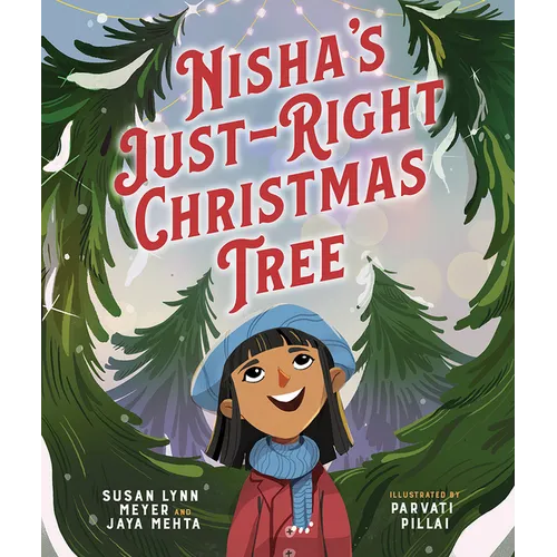 Nisha's Just-Right Christmas Tree - Hardcover
