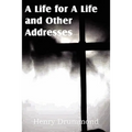 A Life for a Life and Other Addresses - Paperback