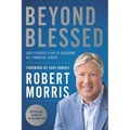 Beyond Blessed: God's Perfect Plan to Overcome All Financial Stress - Paperback