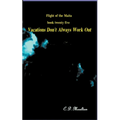 Vacations Don't Always Work Out - Paperback