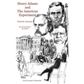 Henry Adams and the American Experiment - Paperback